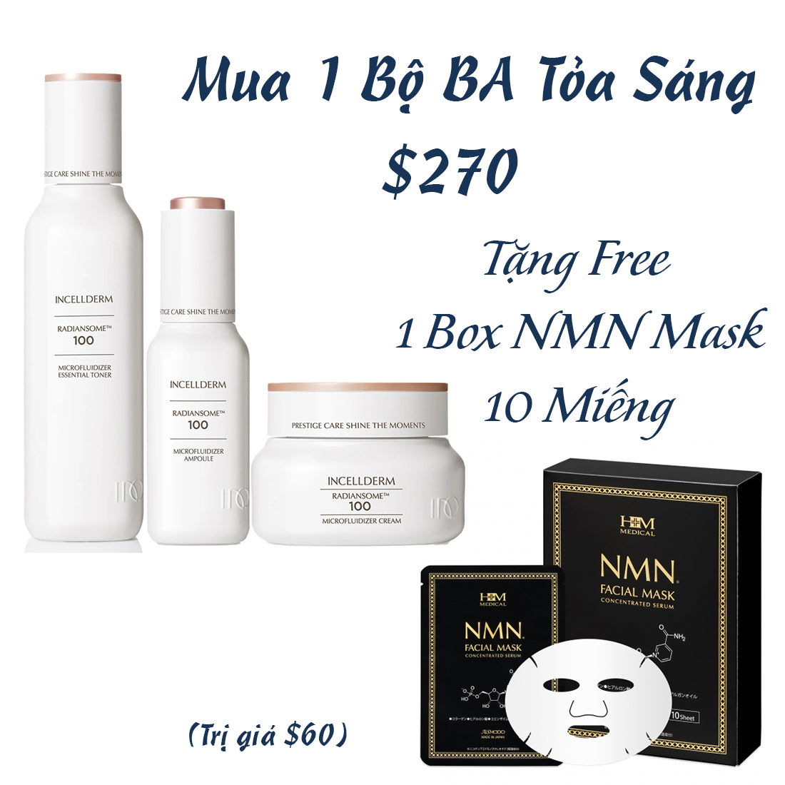 Mua 1 Bộ Tỏa Sáng Tặng Hộp Mặt NMN
